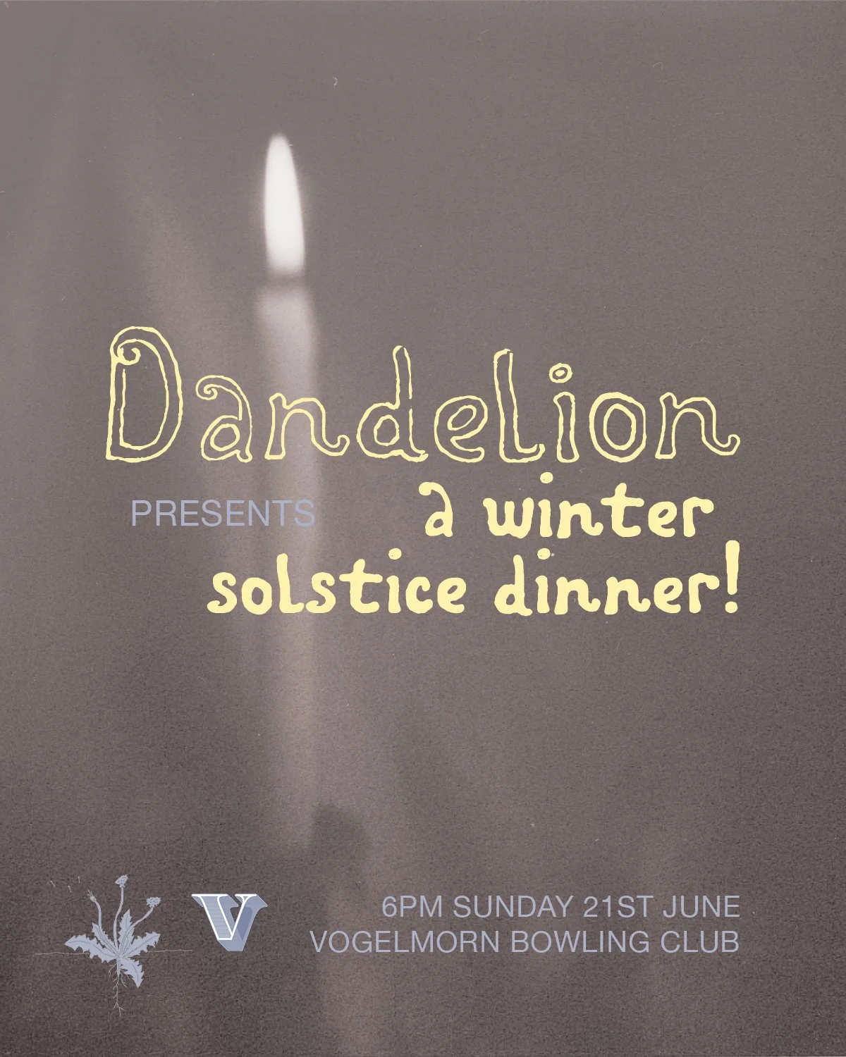 Dandelion presents: a Winter Solstice Dinner | Vogelmorn Kitchen
