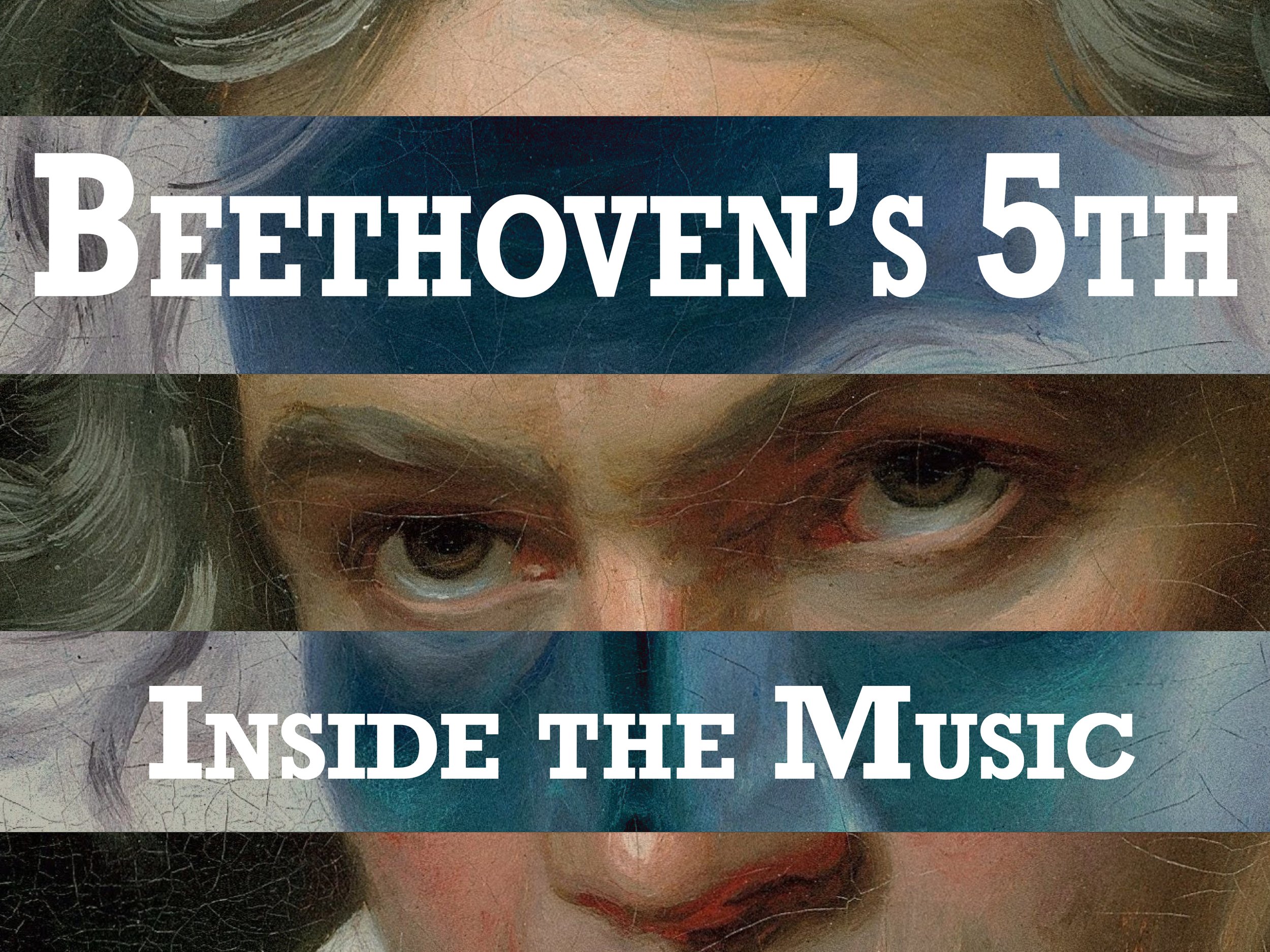 Beethoven's 5th: Inside the Music