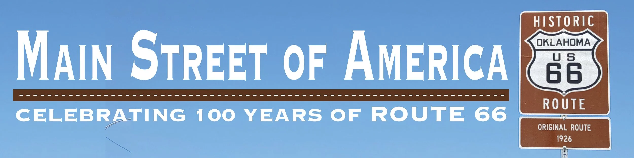 Main Street of America celebrating 100 years of Route 66