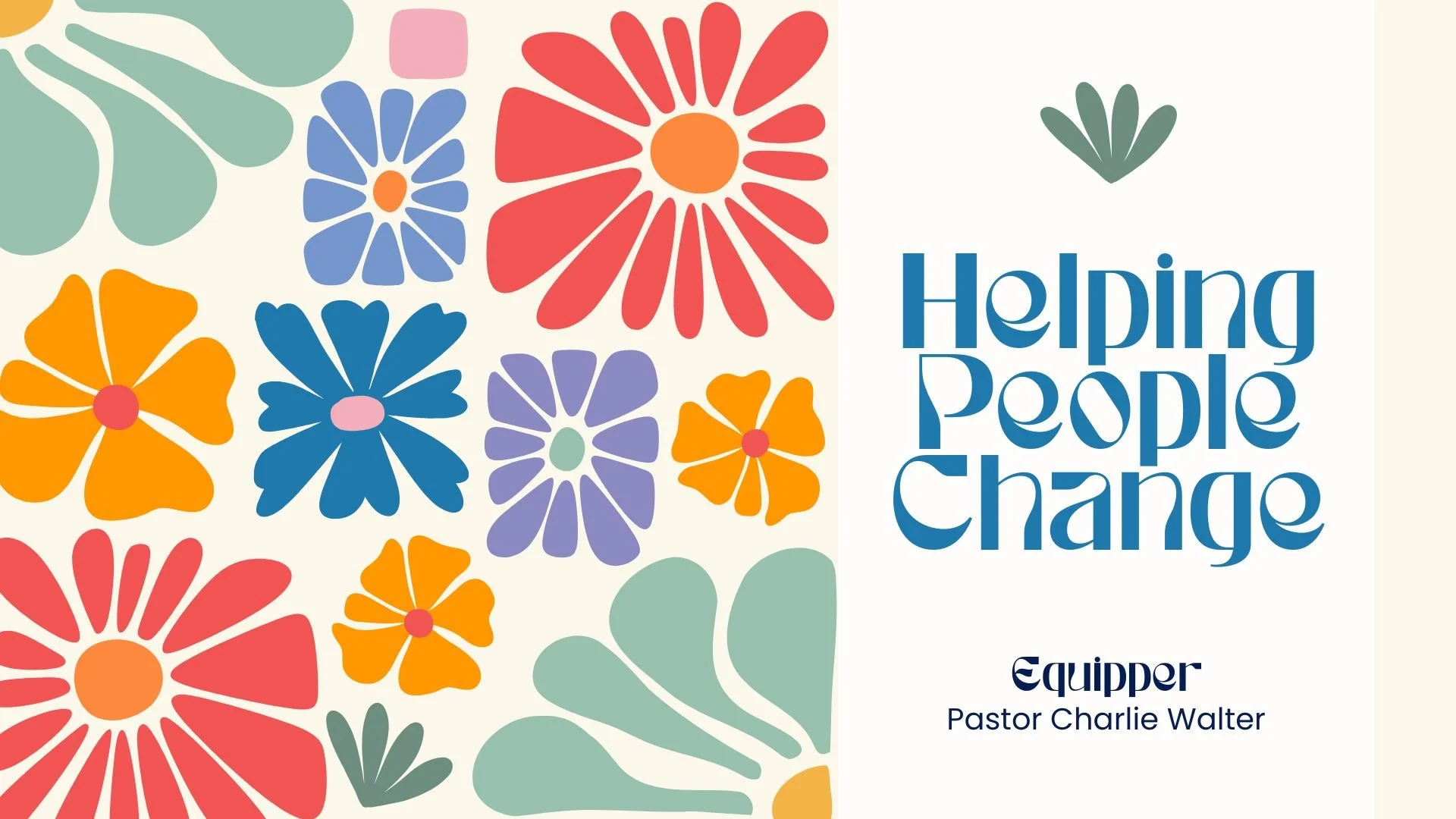 Helping People Change