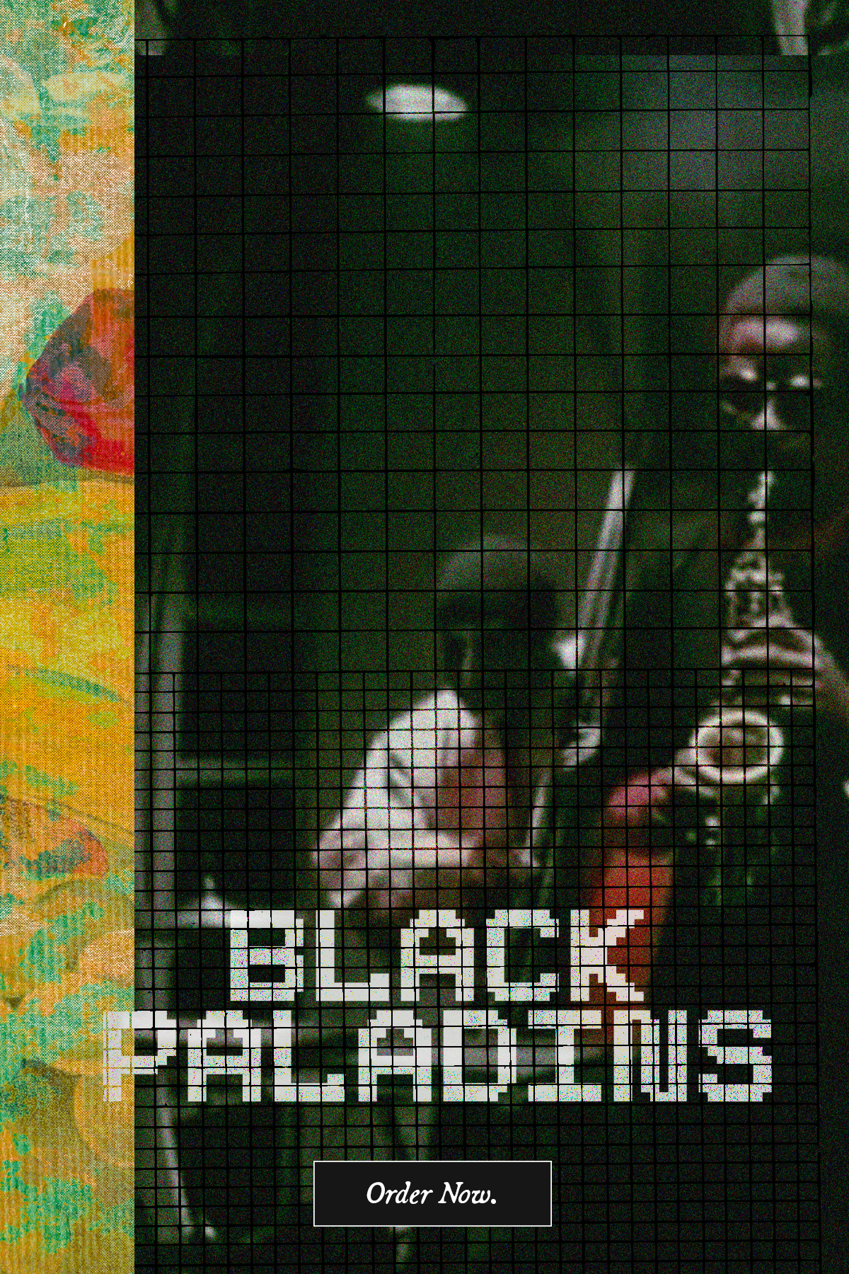 A poster with grid overlay showing an image of a young man with glasses, playing a saxophone. The text at the bottom says 'BLACK PALADINS. Order Now.'