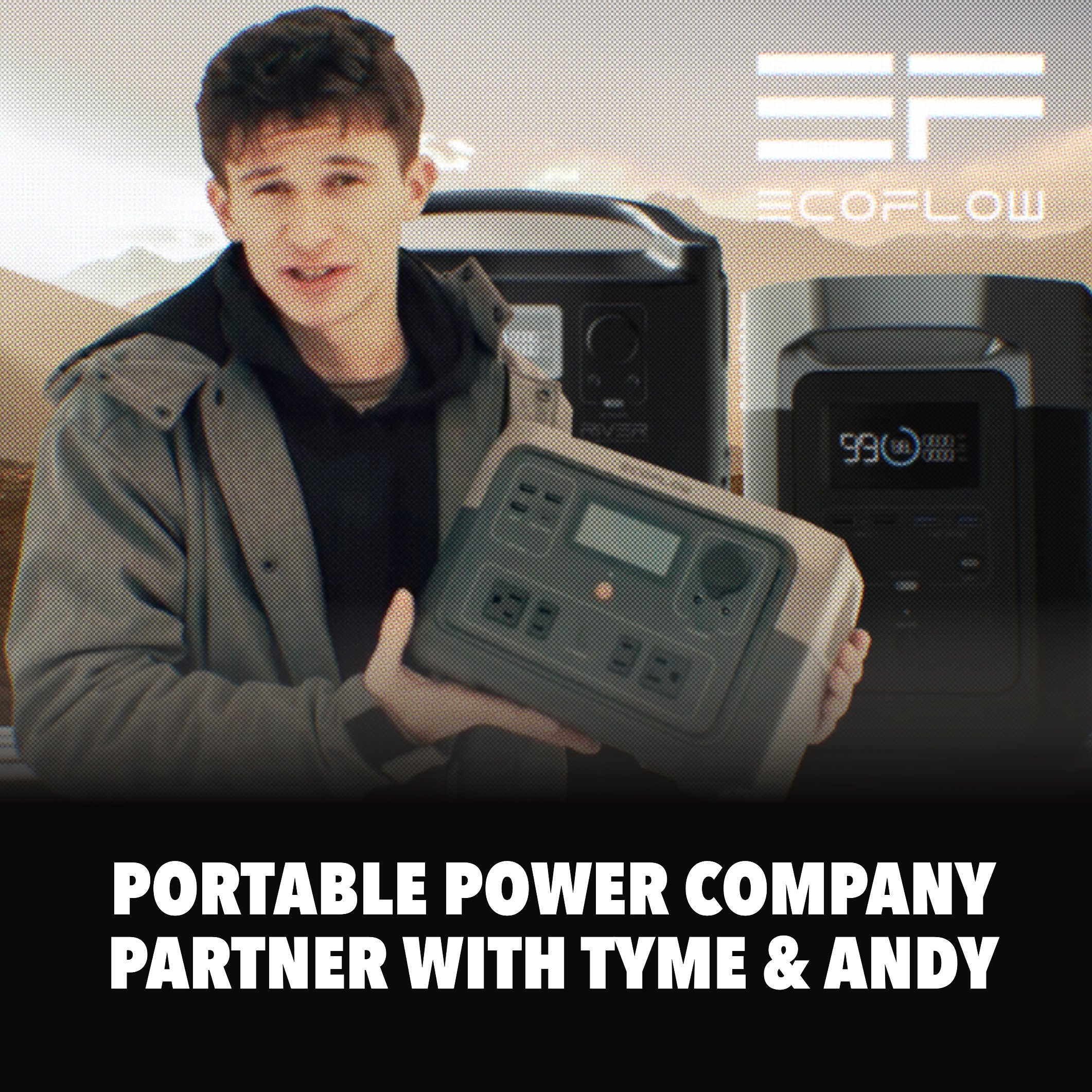 eco flow the portable power station company partners with tyme and andy.jpg