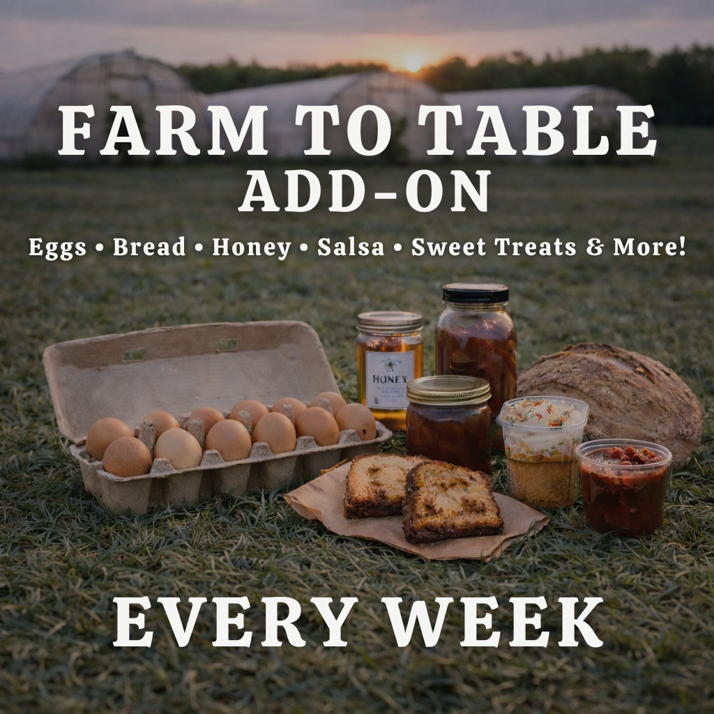 Farm to Table Add-On (For Produce Subscribers!)