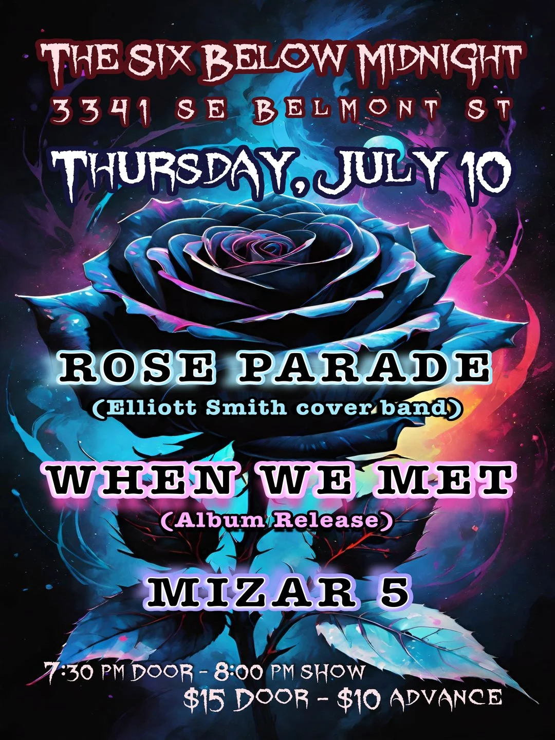 Rose Parade (Elliott Smith Tribute) with When We Met (album Release) and Mizar 5