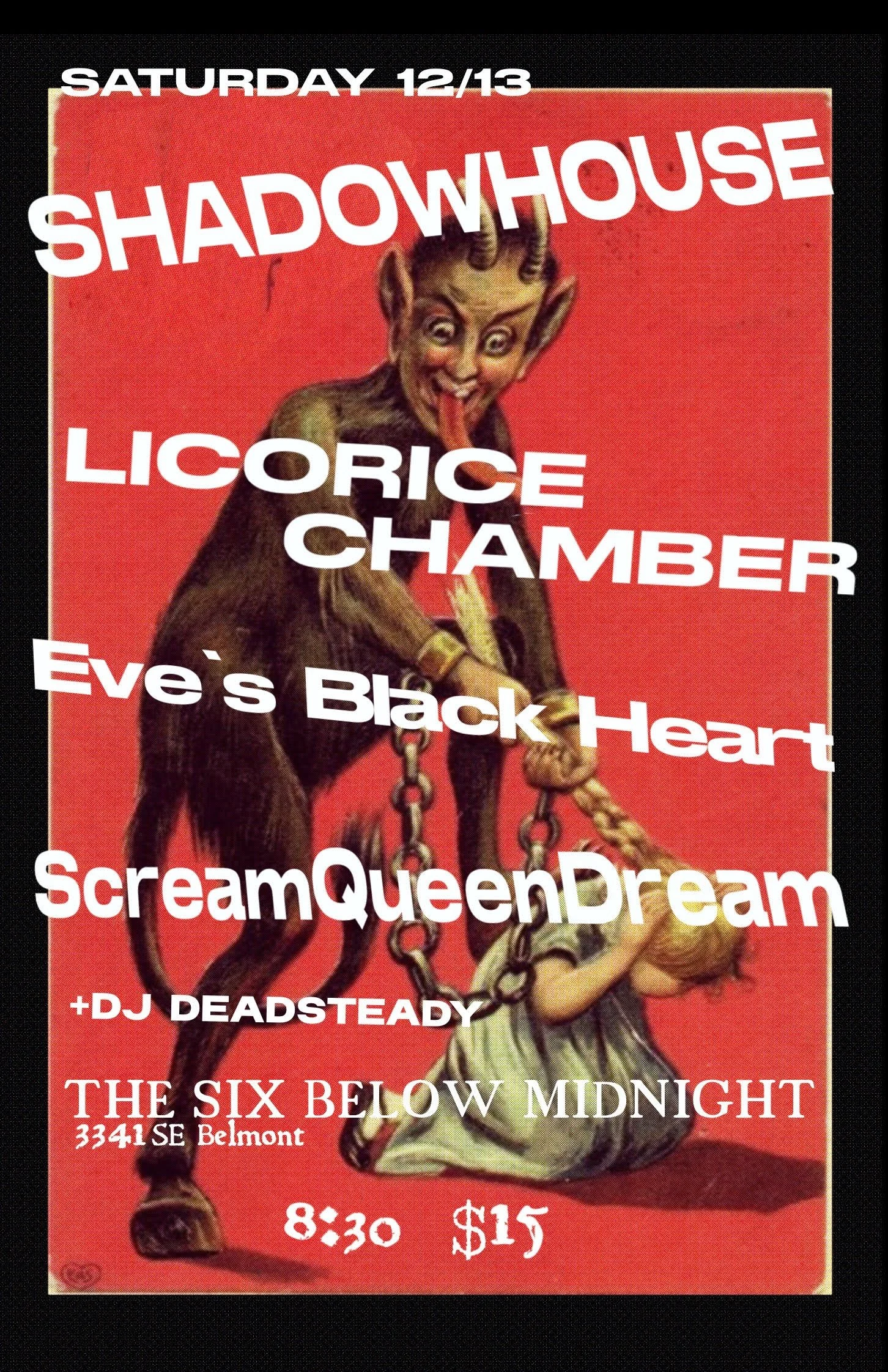 Krampus at The Six: Shadowhouse w/ Licorice Chamber and Eve's Black Heart + Scream Dream Queen and DJ Dead Steady