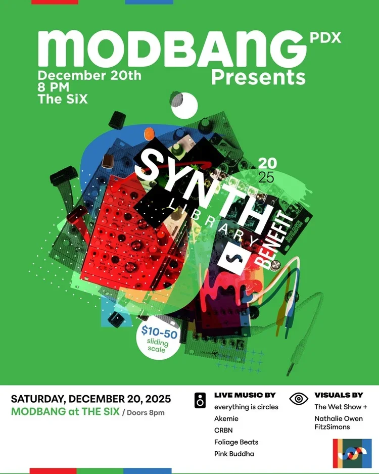 Modbang Presents: Synth Library Portland Benefit Show
