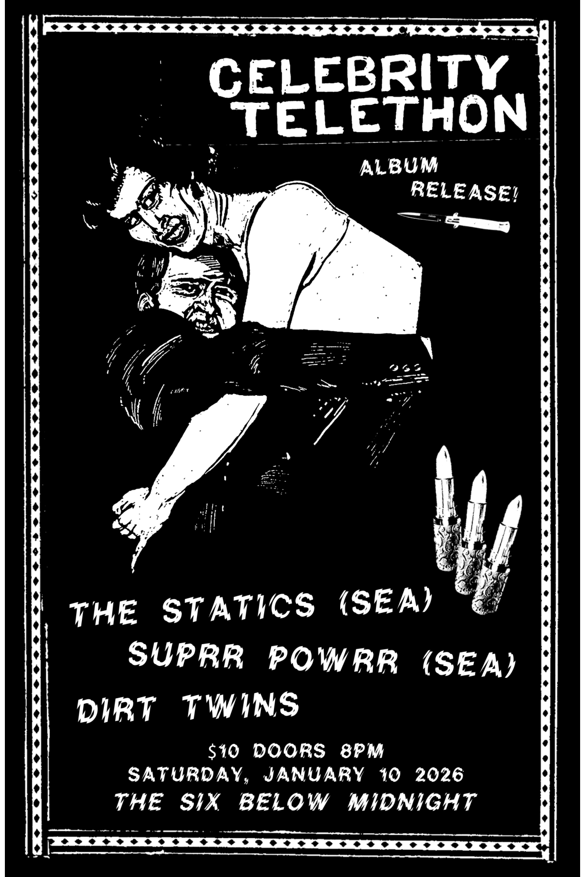 Celebrity Telethon Record Release w/ The Statics & Suprr Powrr + Dirt Twins