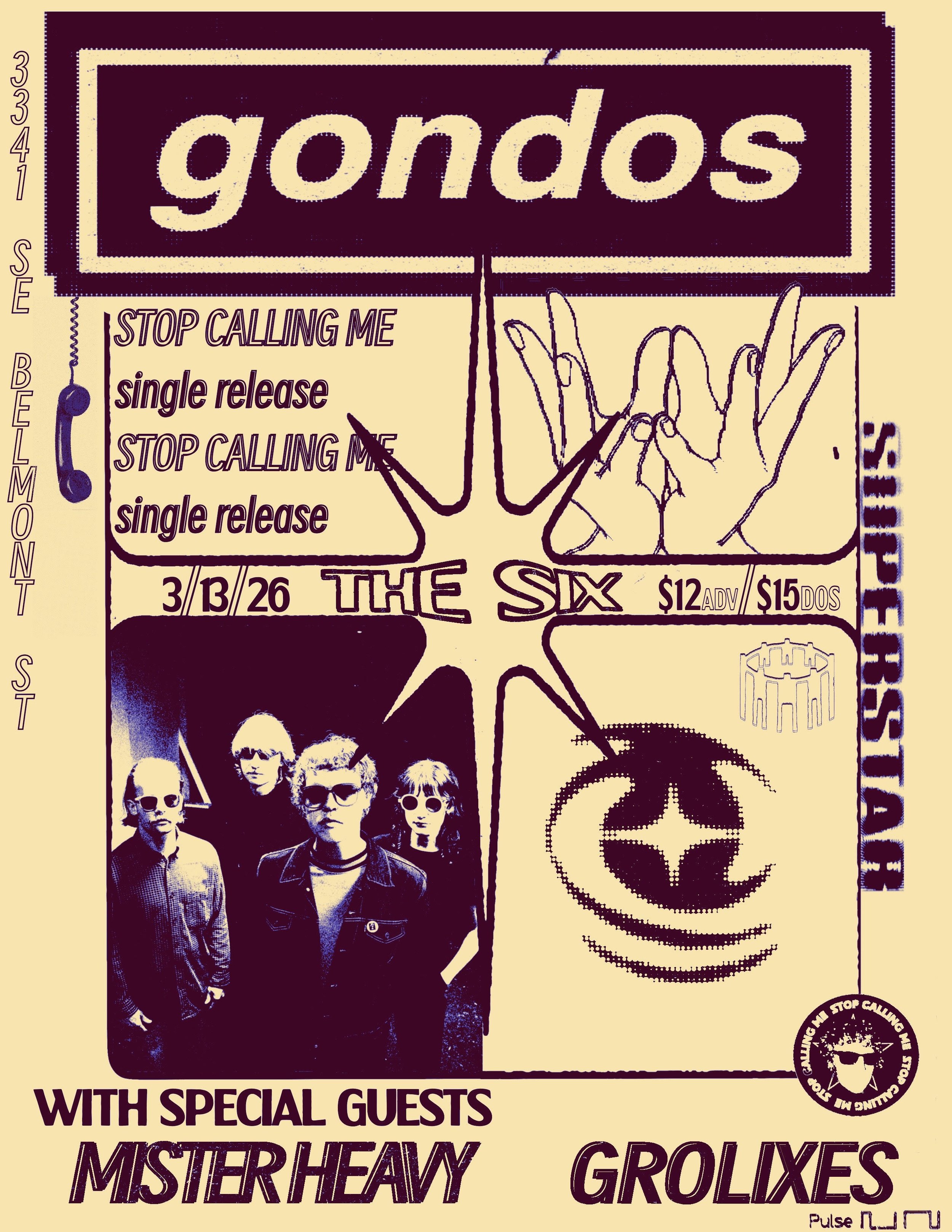 Gondos (single release show) with Mister Heavy and Grolixies