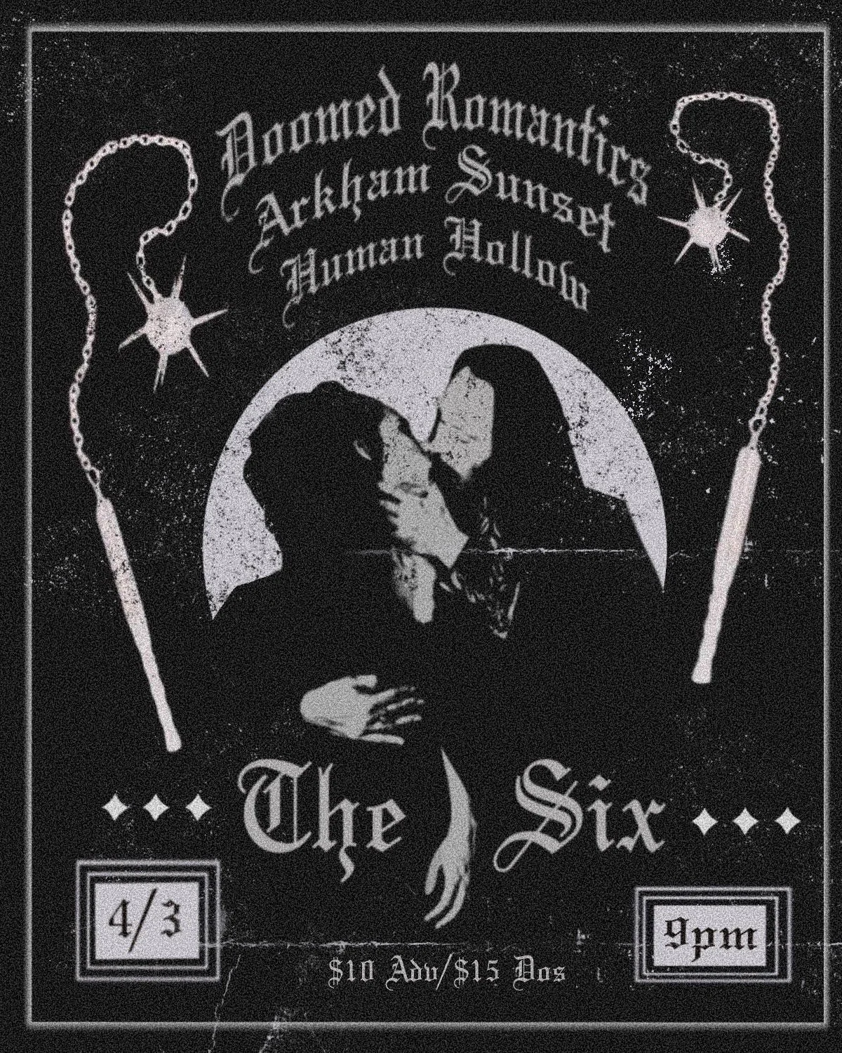 Doomed Romantics with Arkham Sunset and Human Hollow