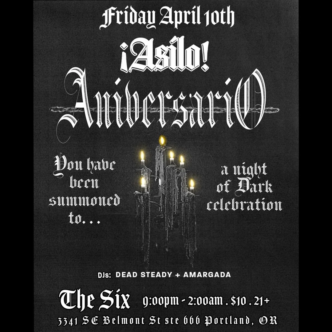 ASILO Underground Portland Goth Club 1 year Anniversary Show