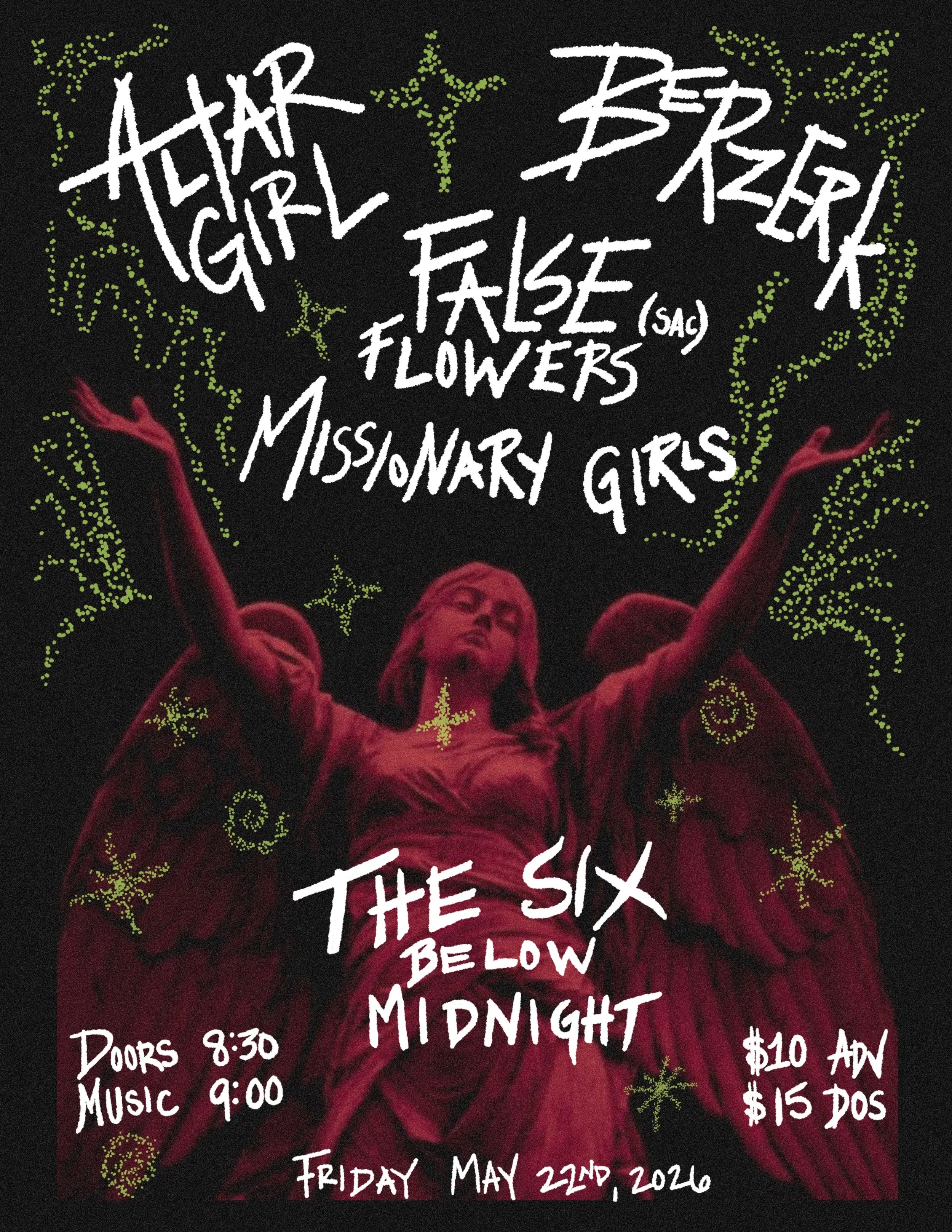 Berzerk with Altar Girl and False Flowers (SAC) + Missionary Girls