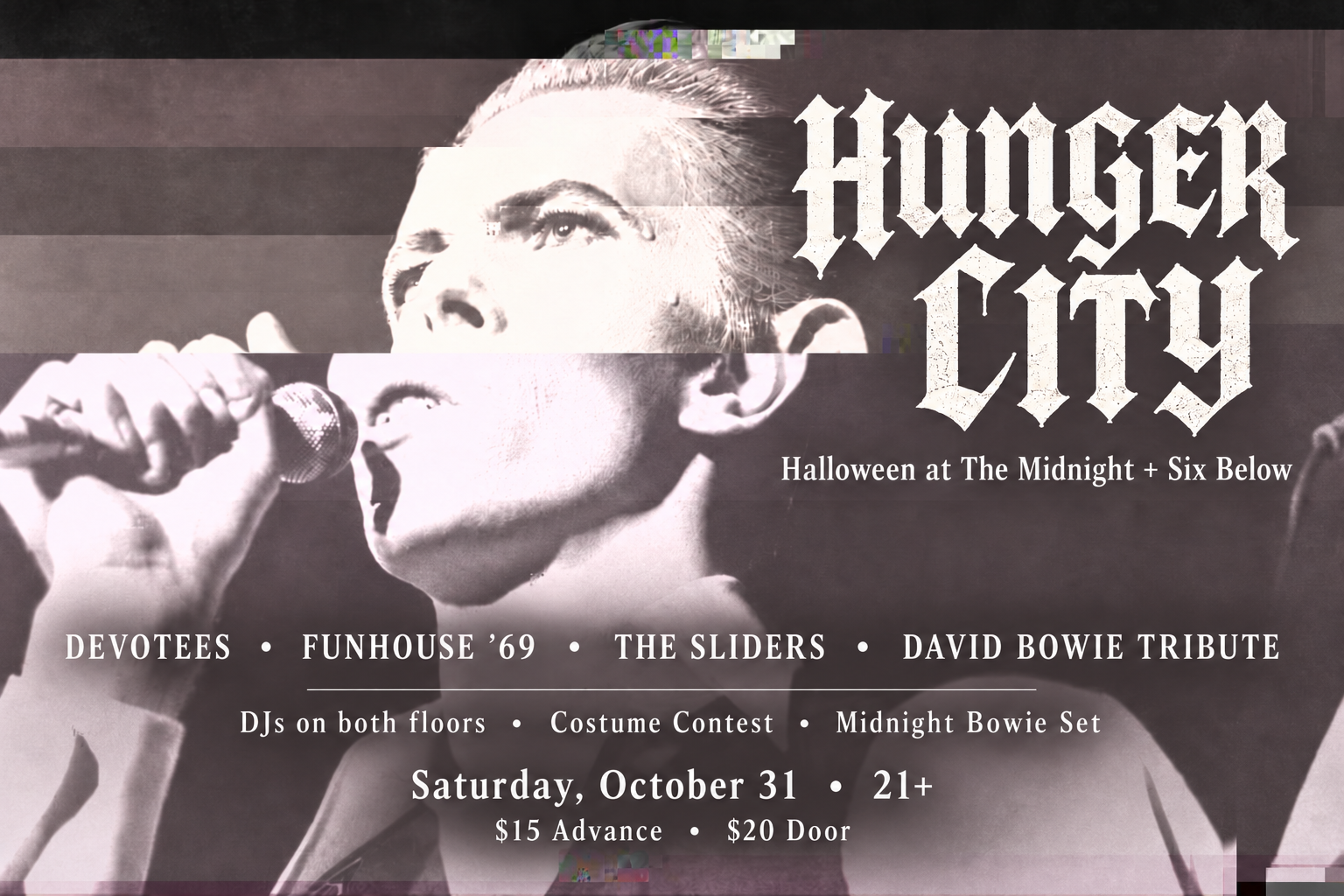 HUNGER CITY: Halloween at The Midnight + Six Below