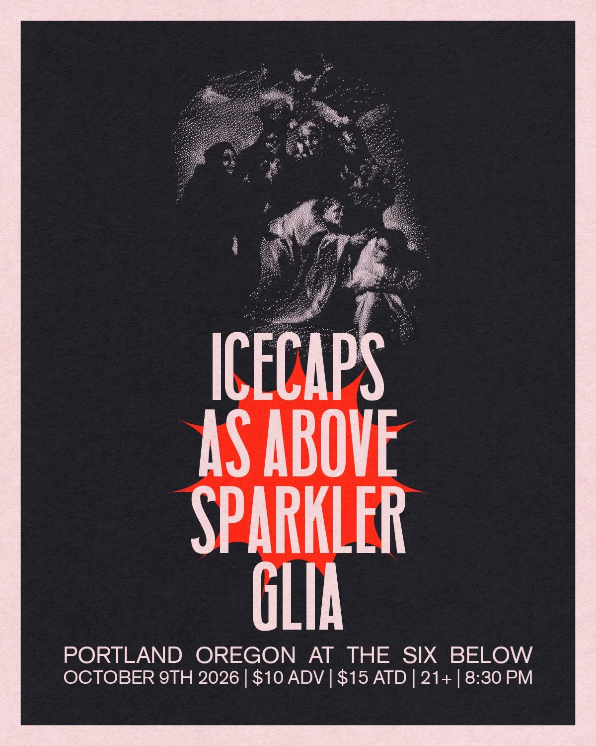 Icecaps with As Above and Sparkler + Glia
