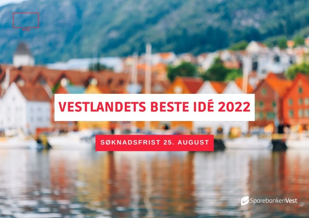 Har du Vestlandets beste idé?