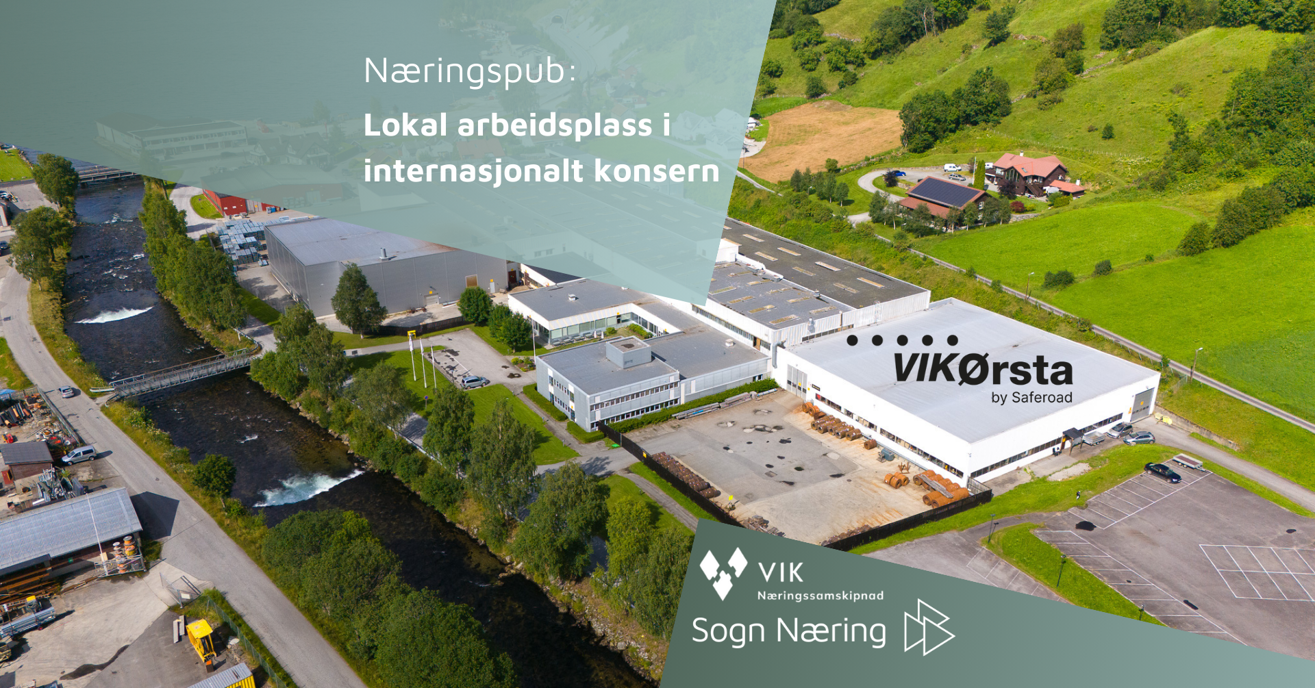 Næringspub Vik: Lokal arbeidsplass i internasjonalt konsern