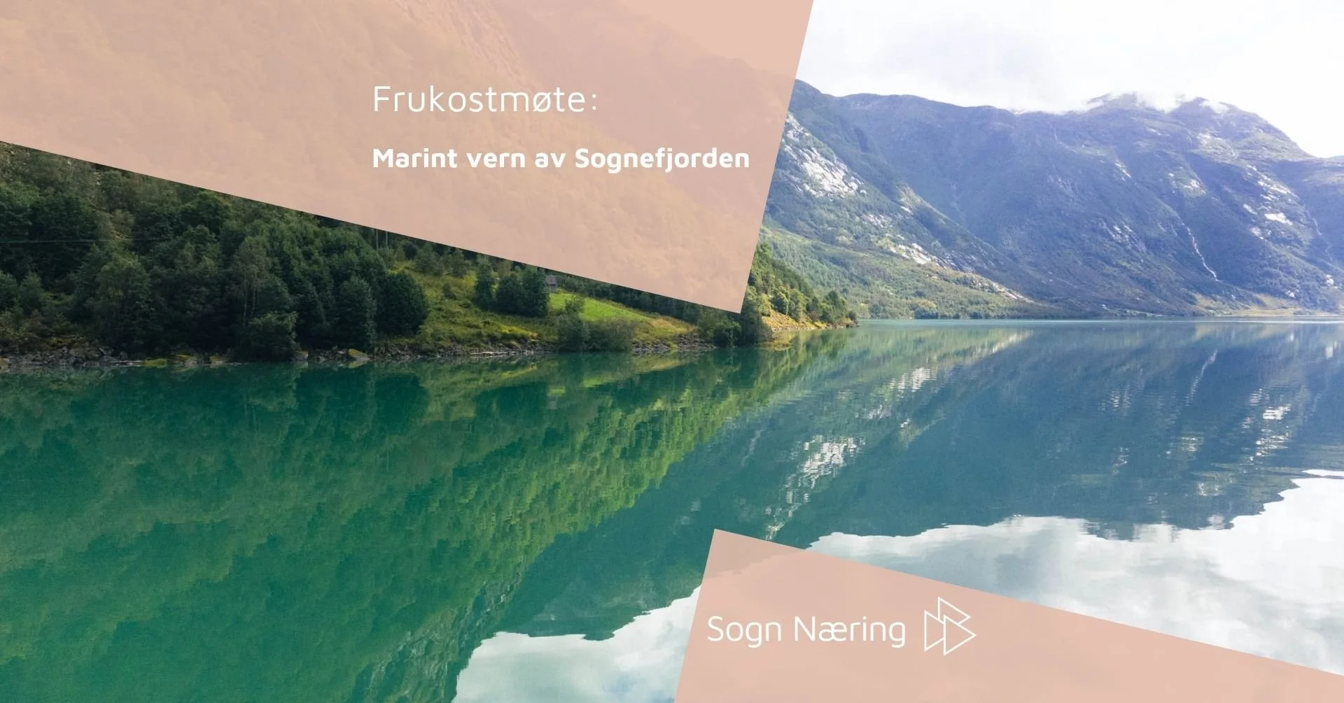 Frukostmøte i Sogndal: Marint vern av Sognefjorden