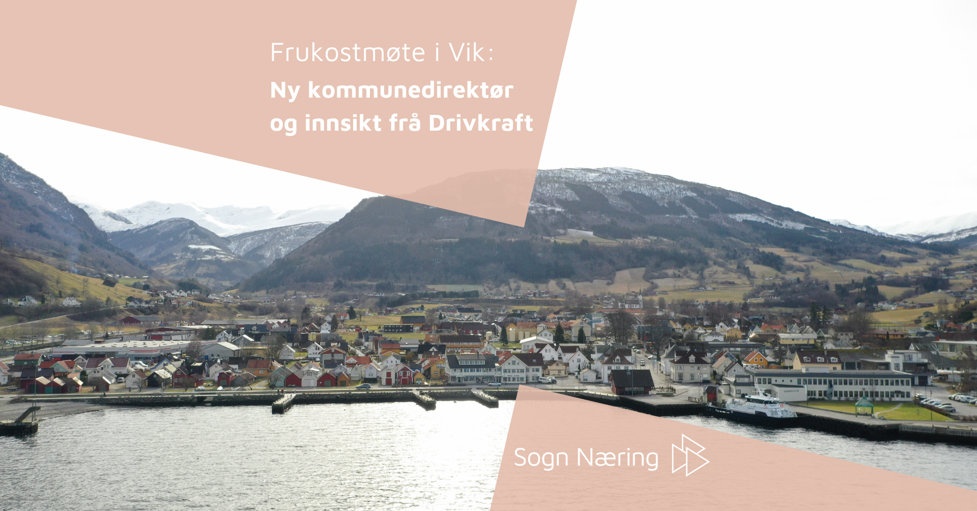 Frukostmøte i Vik: Ny kommunedirektør og innsikt frå Drivkraft