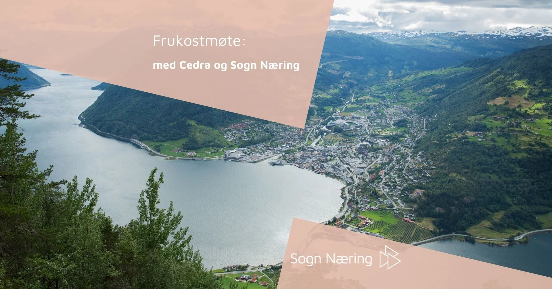Frukostmøte med Cedra og Sogn Næring