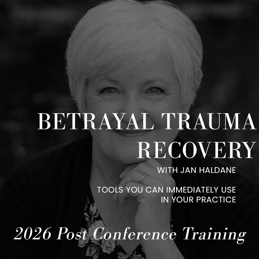 POST CONFERENCE TRAINING NOV 9, 2026 - Betrayal Trauma Recovery