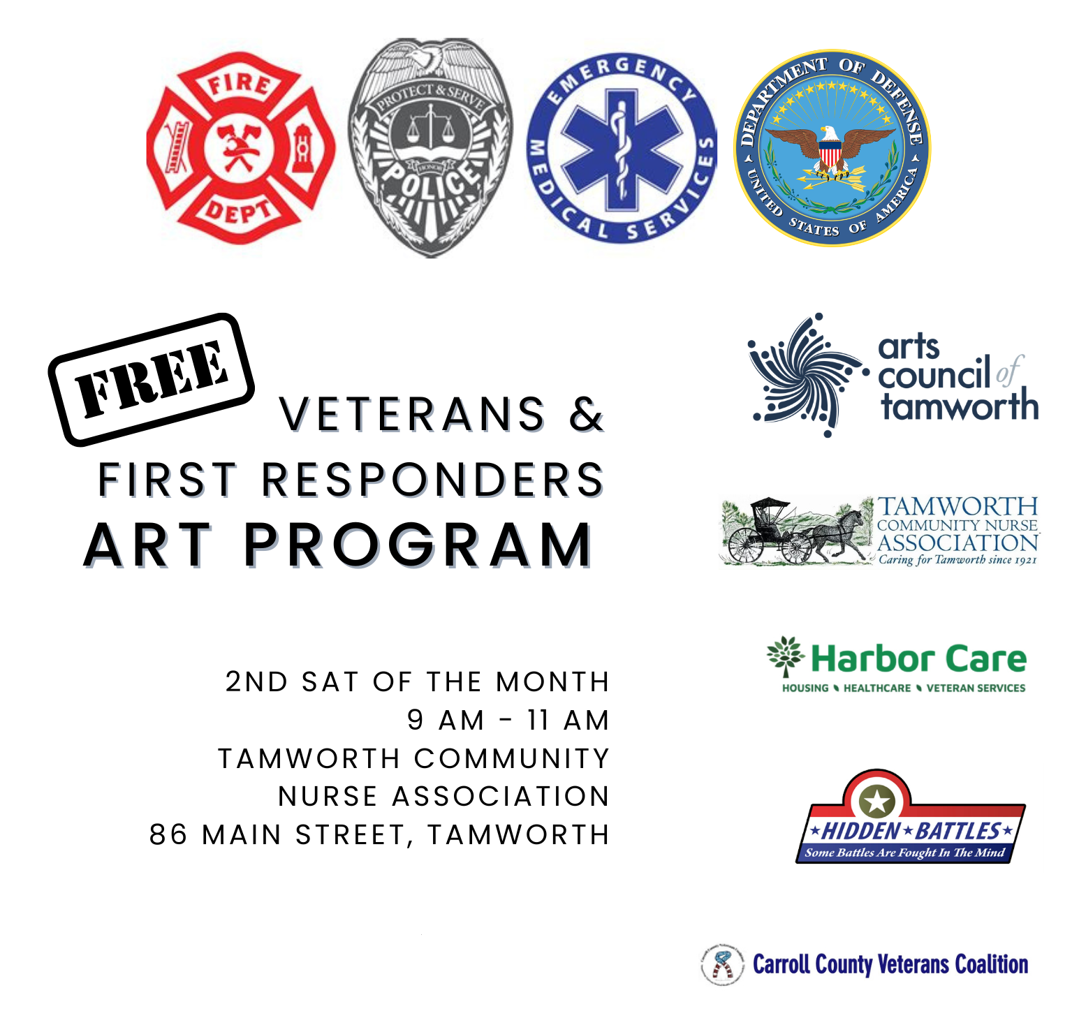 Free veterans & first responders art program. 2nd Saturday of the month, 9 AM - 11 AM, Tamworth Community Nurse Association, 86 Main Street, Tamworth.