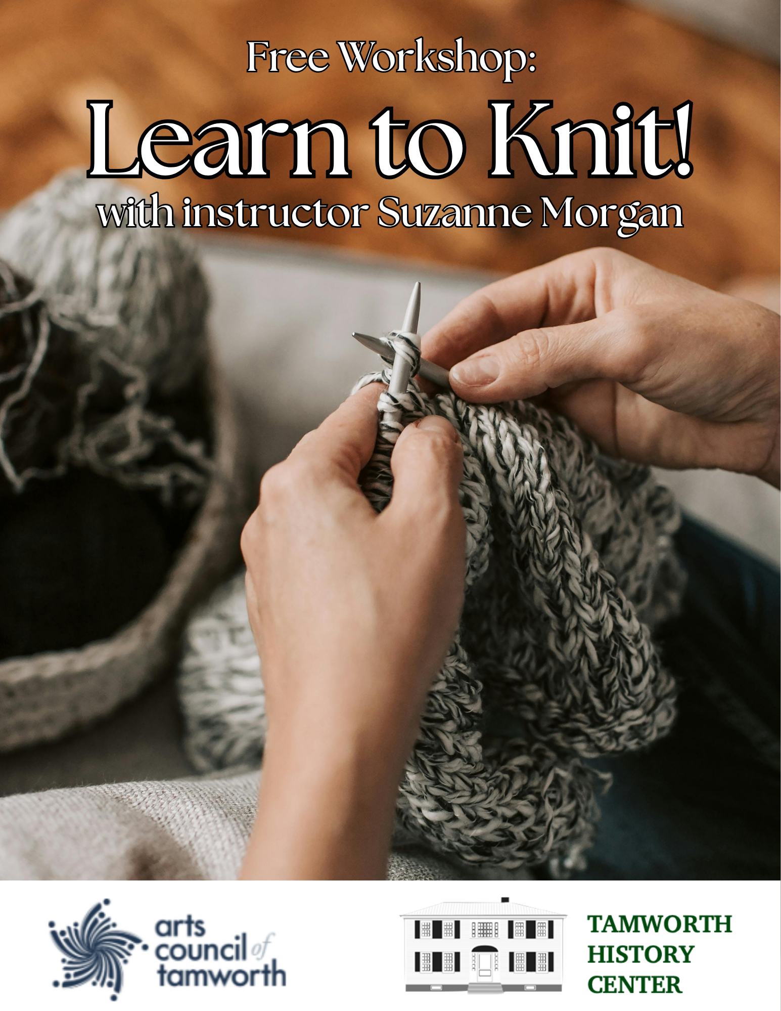 Free Workshop: Learn to Knit a simple beanie hat! Nov 7 @ 1 PM, Tamworth History Center, 25 Great Hill Rd.