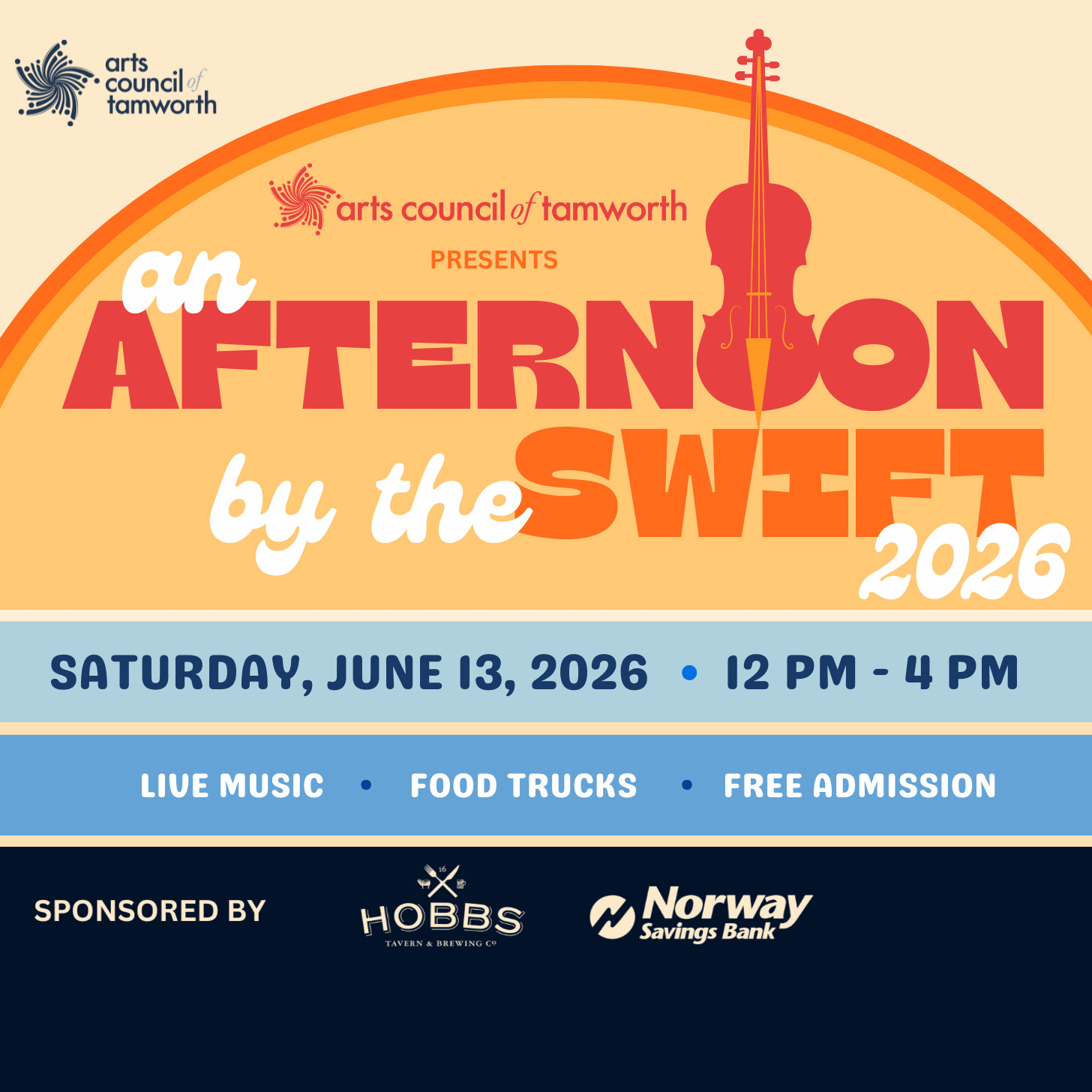An event banner for "An Afternoon by the Swift 2026" featuring live music, food trucks, and free admission at Tamworth Distilling on June 13, 2026, from 12 PM to 4 PM. The event sponsors include Norway Savings Bank and Hobbs. 