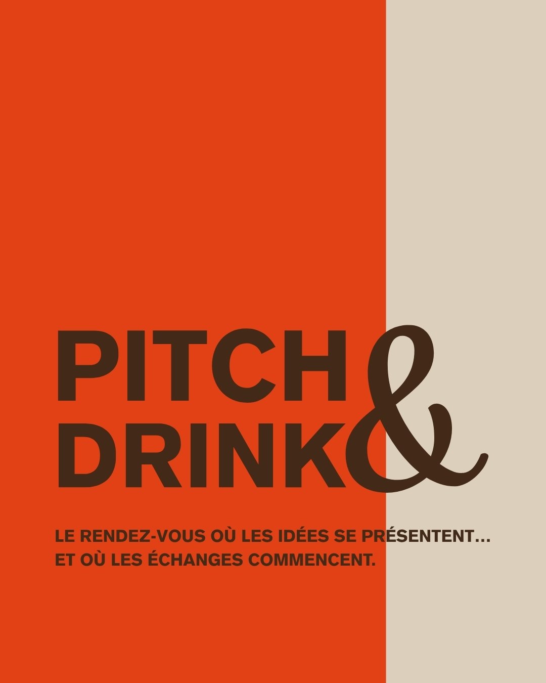 Qu’est-ce qu’un Pitch &amp; Drink ?