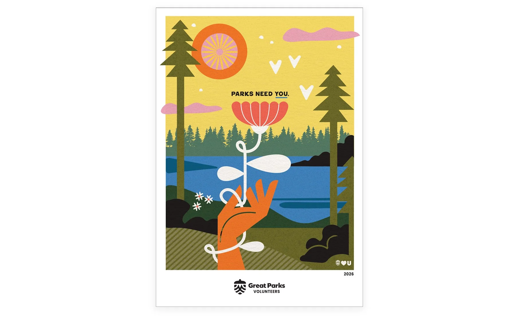 Great Parks Need You Volunteer Recognition Poster