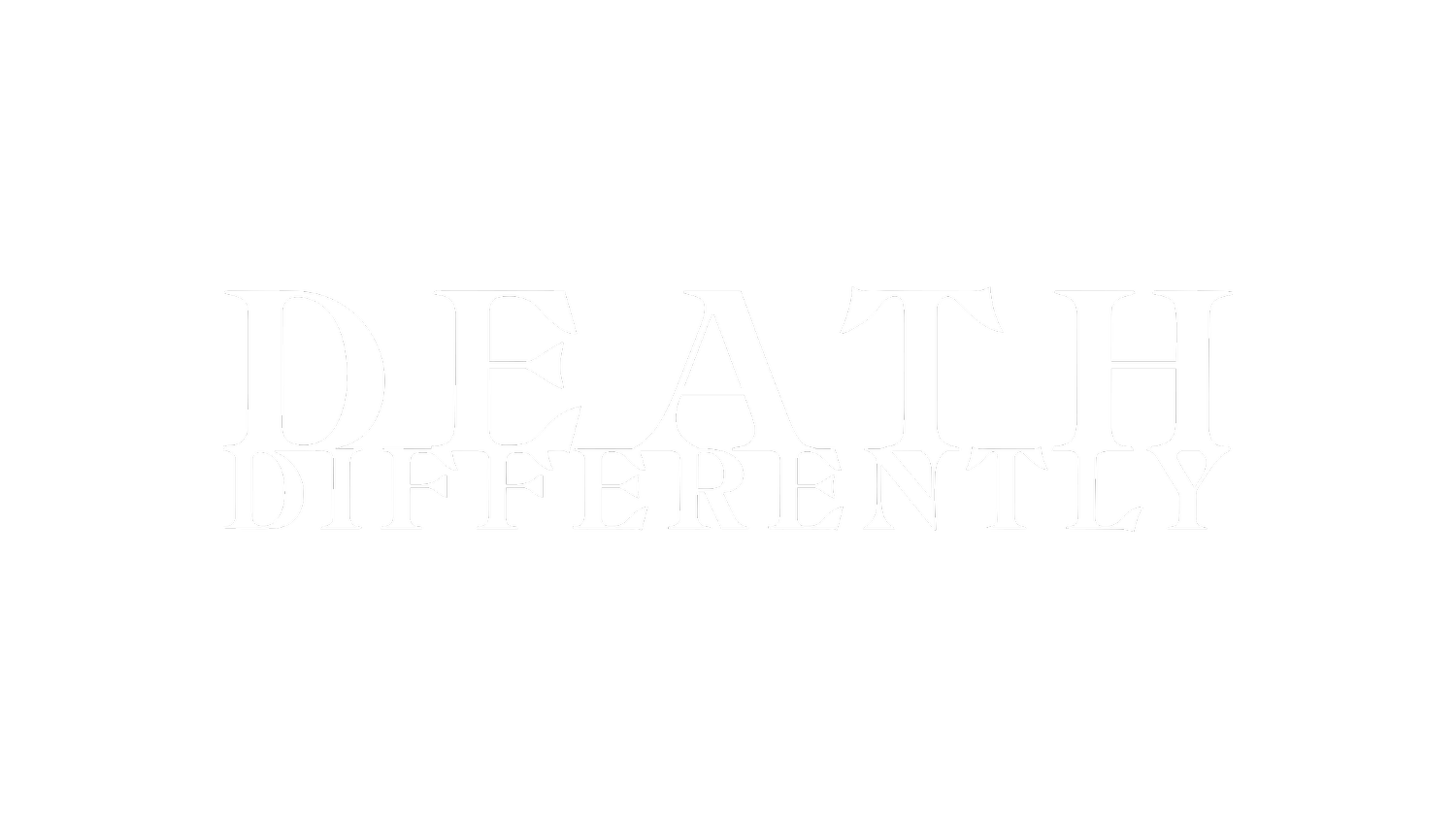 Death Differently