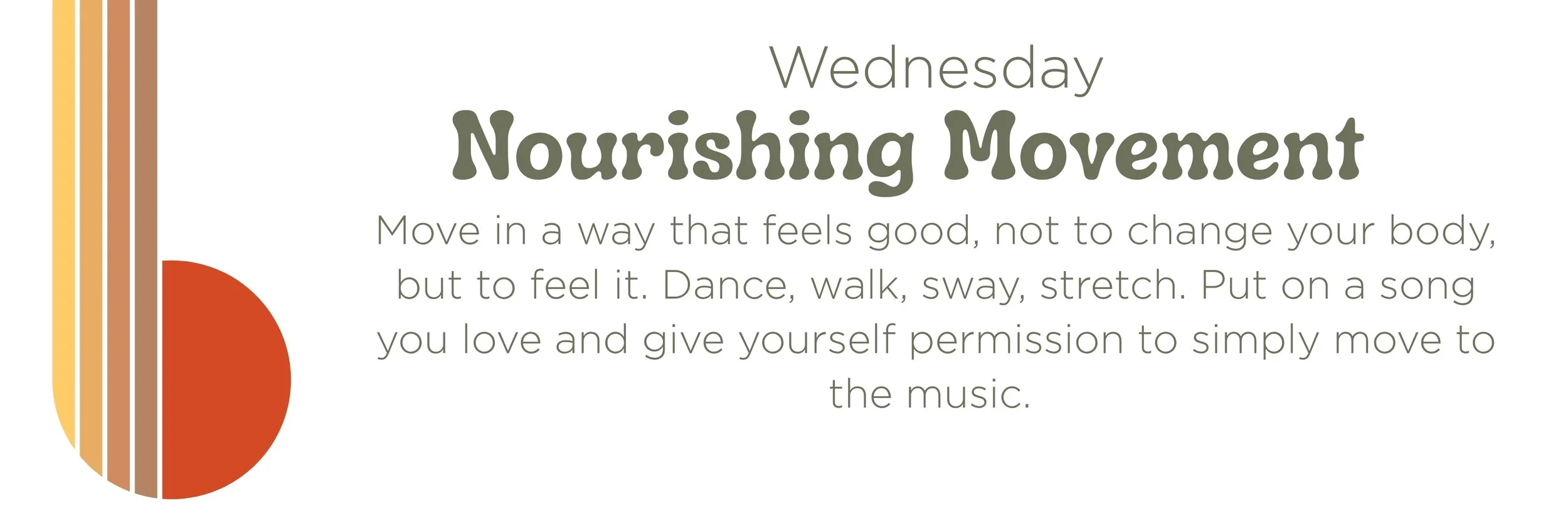 Nourishing Movement suggestion for Wednesday in the Summer of Self Love series, encouraging joyful physical expression like dancing or stretching, with retro tones.