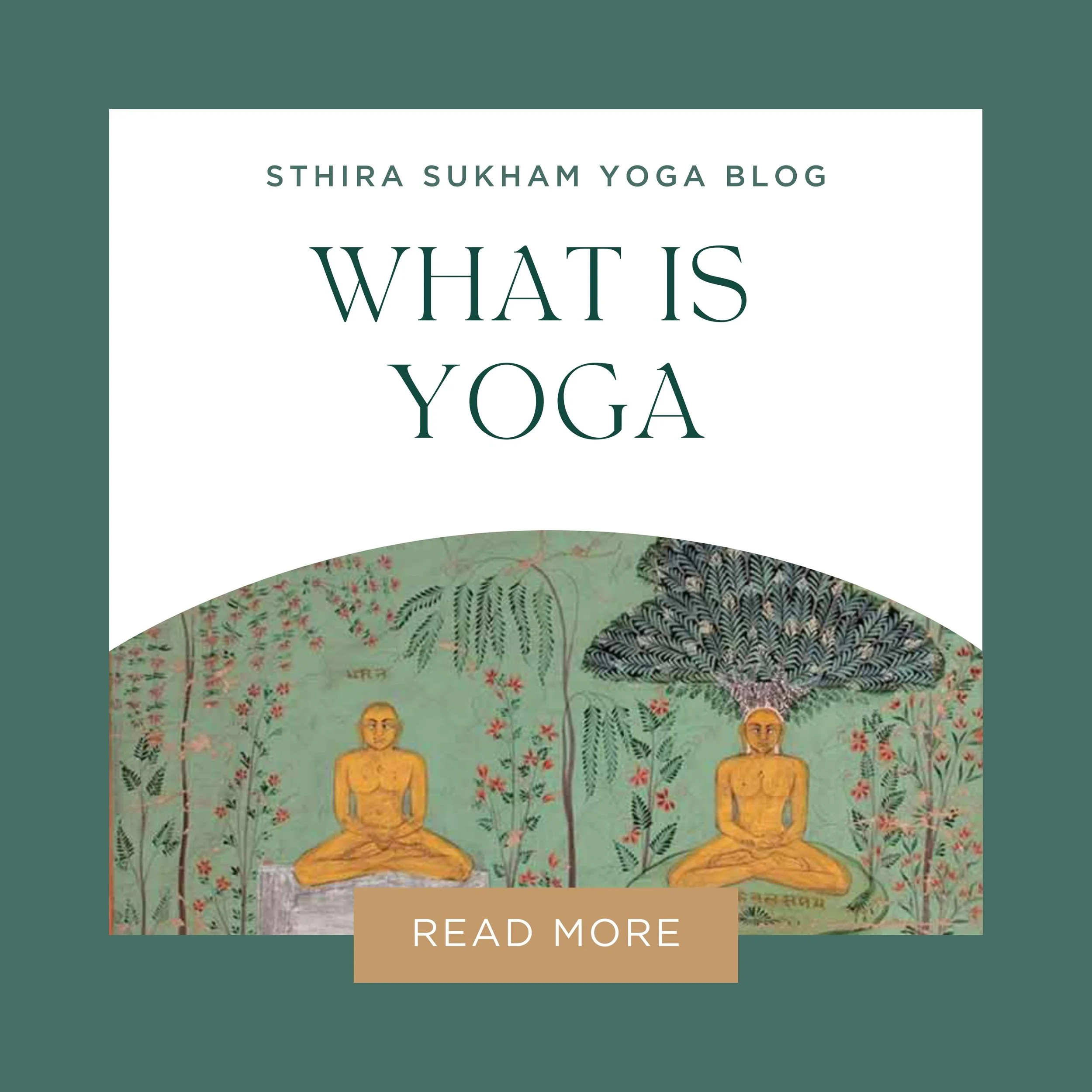 What is Yoga?