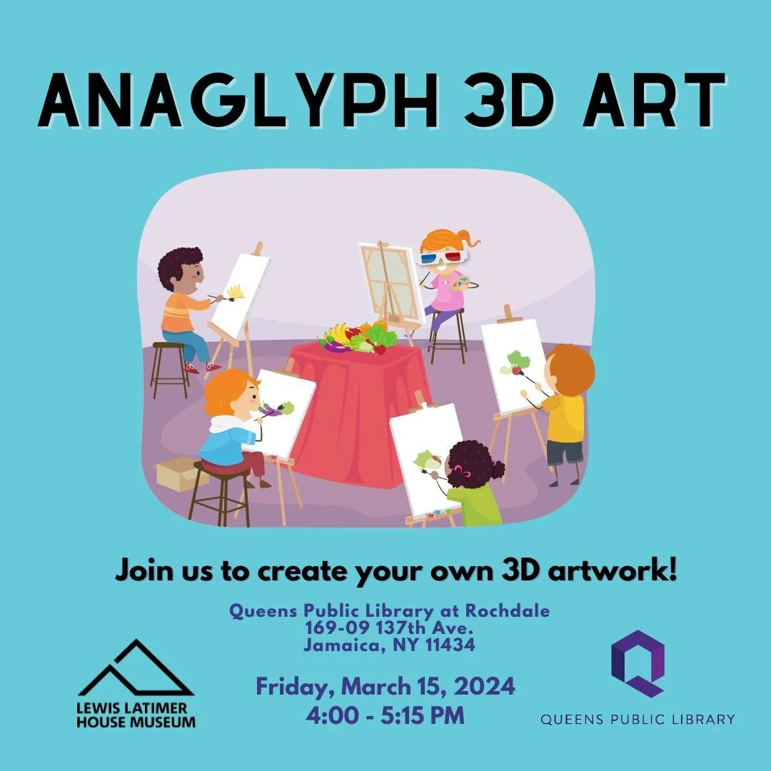 Join us at @qplnyc at Rochdale tomorrow, Friday, March 15, from 4:00 PM to 5:15 PM for an incredible Anaglyph 3D Art event! Hosted by the Lewis Latimer House Museum, dive into the world of 3D perception and create your own mesmerizing artwork. Don't 