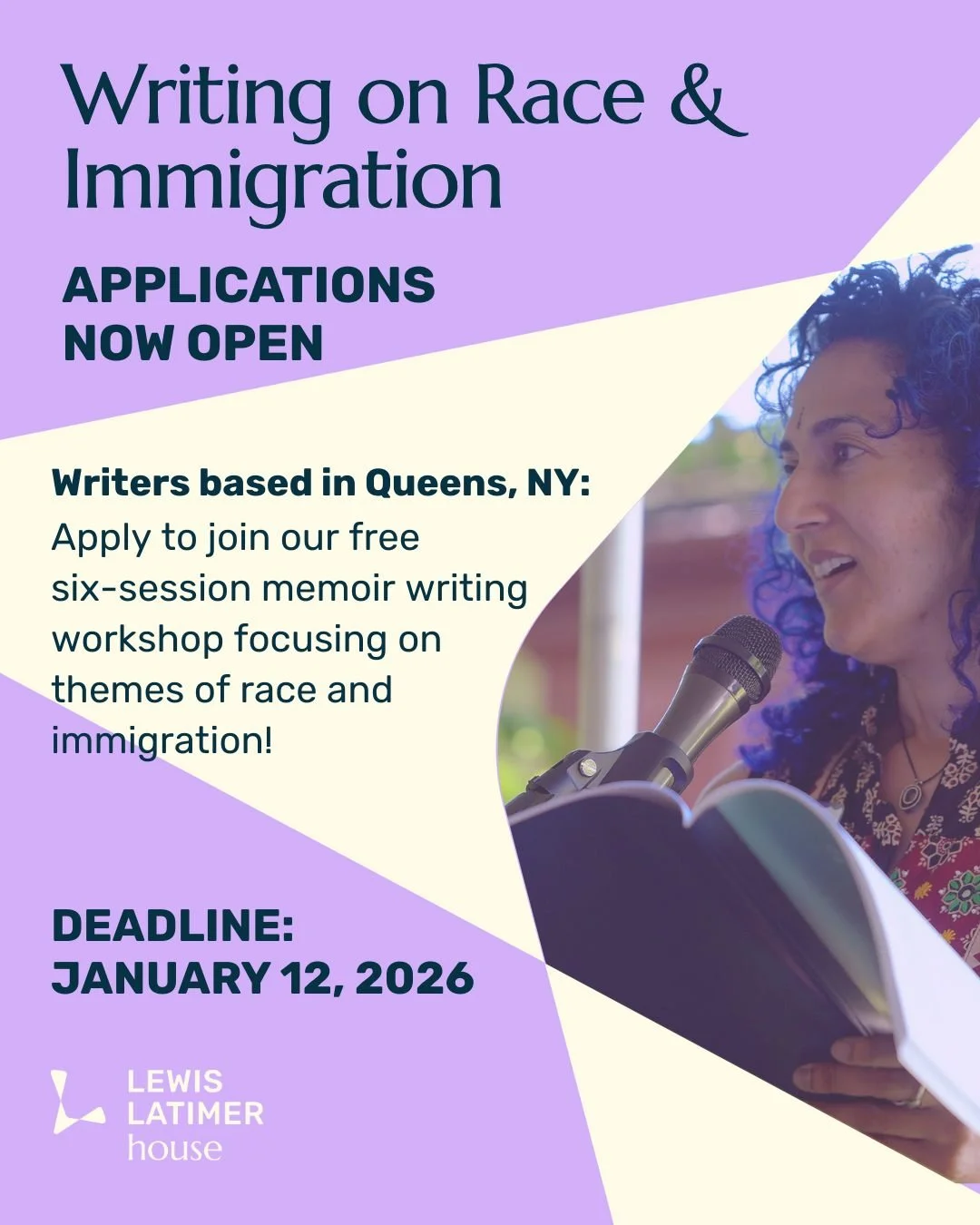 Attention all BIPOC Queens writers! Applications for the 2026 cohort of our Writing on Race and Immigration workshop are now open! Submit yours today for a chance to receive a full scholarship to attend 6 memoir-writing workshop sessions, taught by A