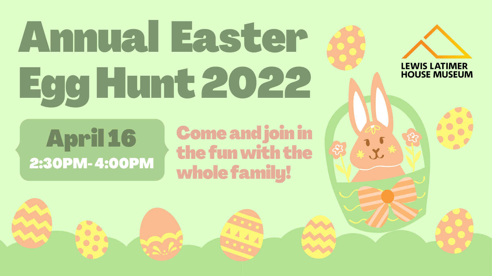 Annual Easter Egg Hunt 2022 — Lewis Latimer House Museum