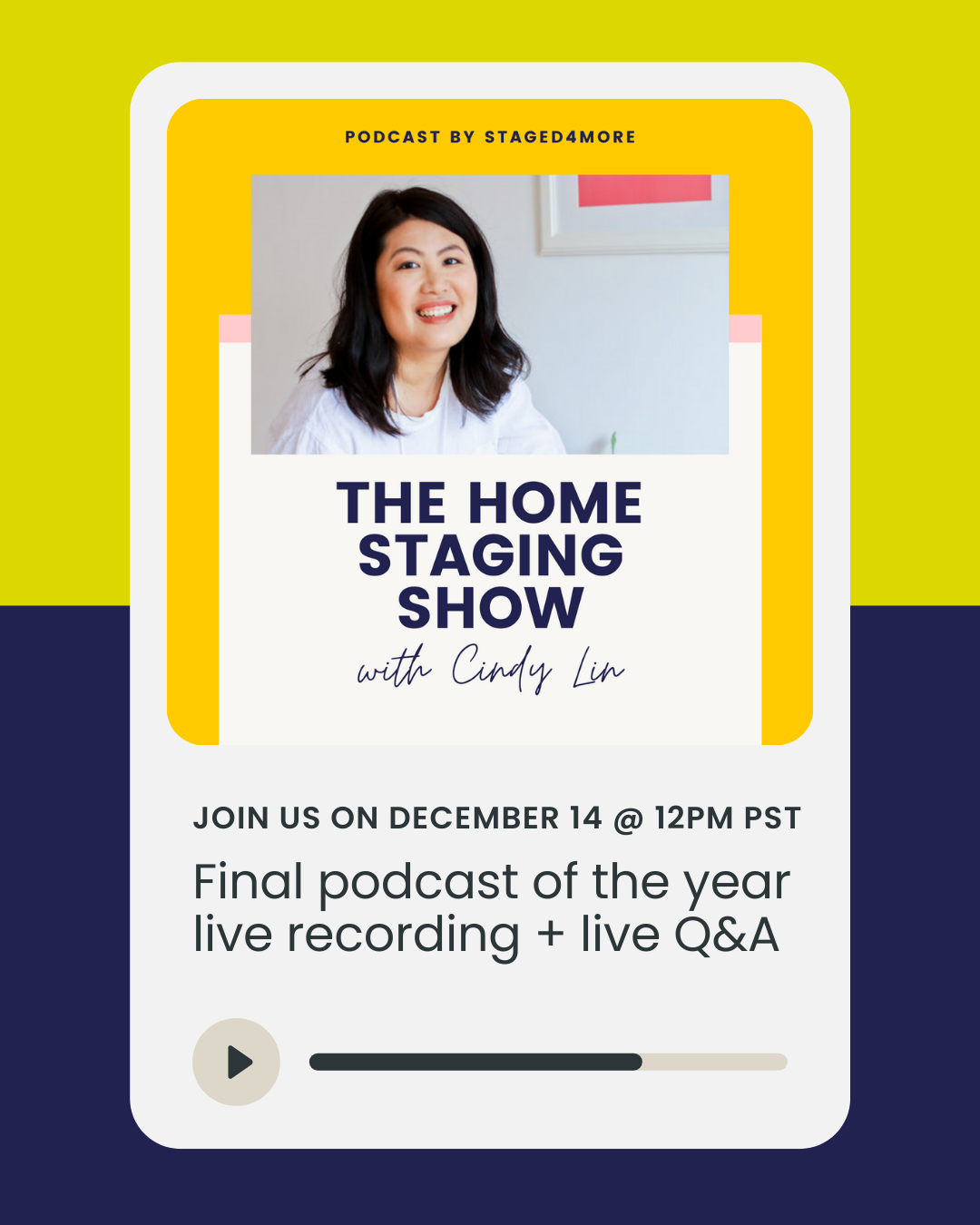 The Home Staging Show 2022 Final Episode Live Recording with Cindy Lin