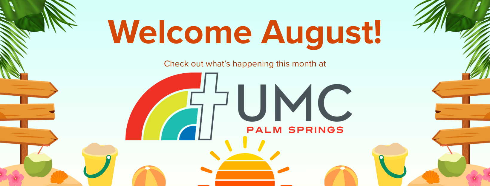Welcome August