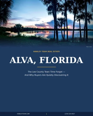 Alva, Florida: The Lee County Town Time Forgot — And Why Buyers Are Quietly Discovering It