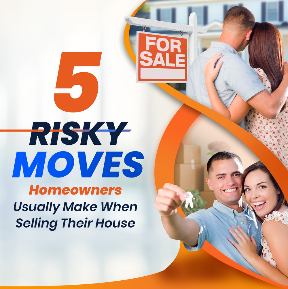 risks when selling your home