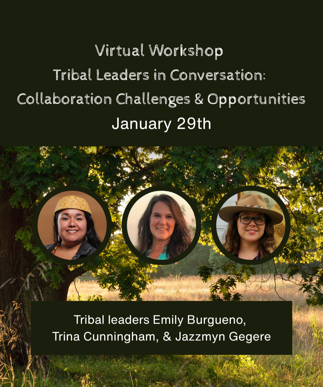 Tribal Leaders in Conversation: Collaboration Challenges and Opportunities Workshop