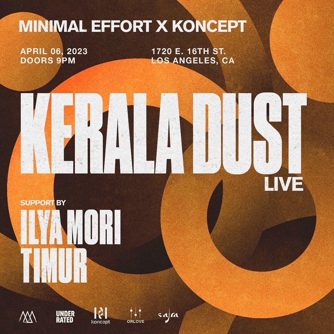 @keraladust is finally coming to #losangeles on April 6th! Alongside @ilyamori.wav &amp; @iamtimoor 
Interesting in getting a table or tickets? Link in bio!