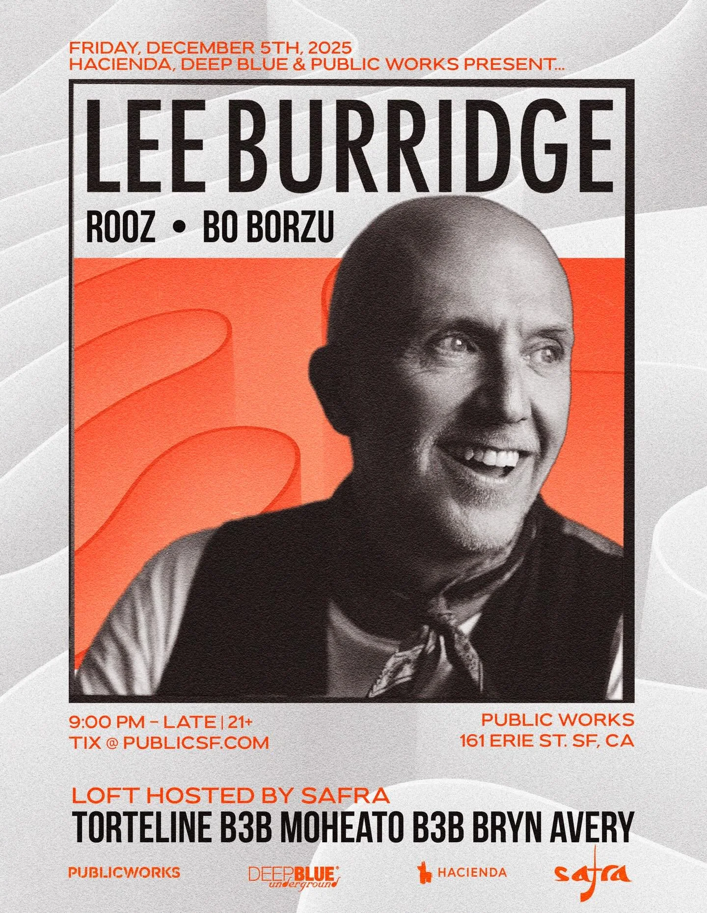Get ready, San Francisco&hellip; we&rsquo;re throwing a proper rave on Friday, December 5th🔥
LEE BURRIDGE, Rooz &amp; Bo Borzu at the main room!
And the Loft? Safra&rsquo;s running a Torteline b3b Moheato b3b Bryn Avery triple-tag royal rumble. Expe