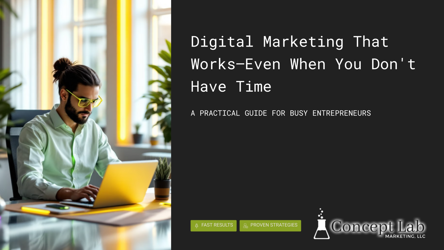 Digital Marketing That Works—Even When You Don't Have Time eBook