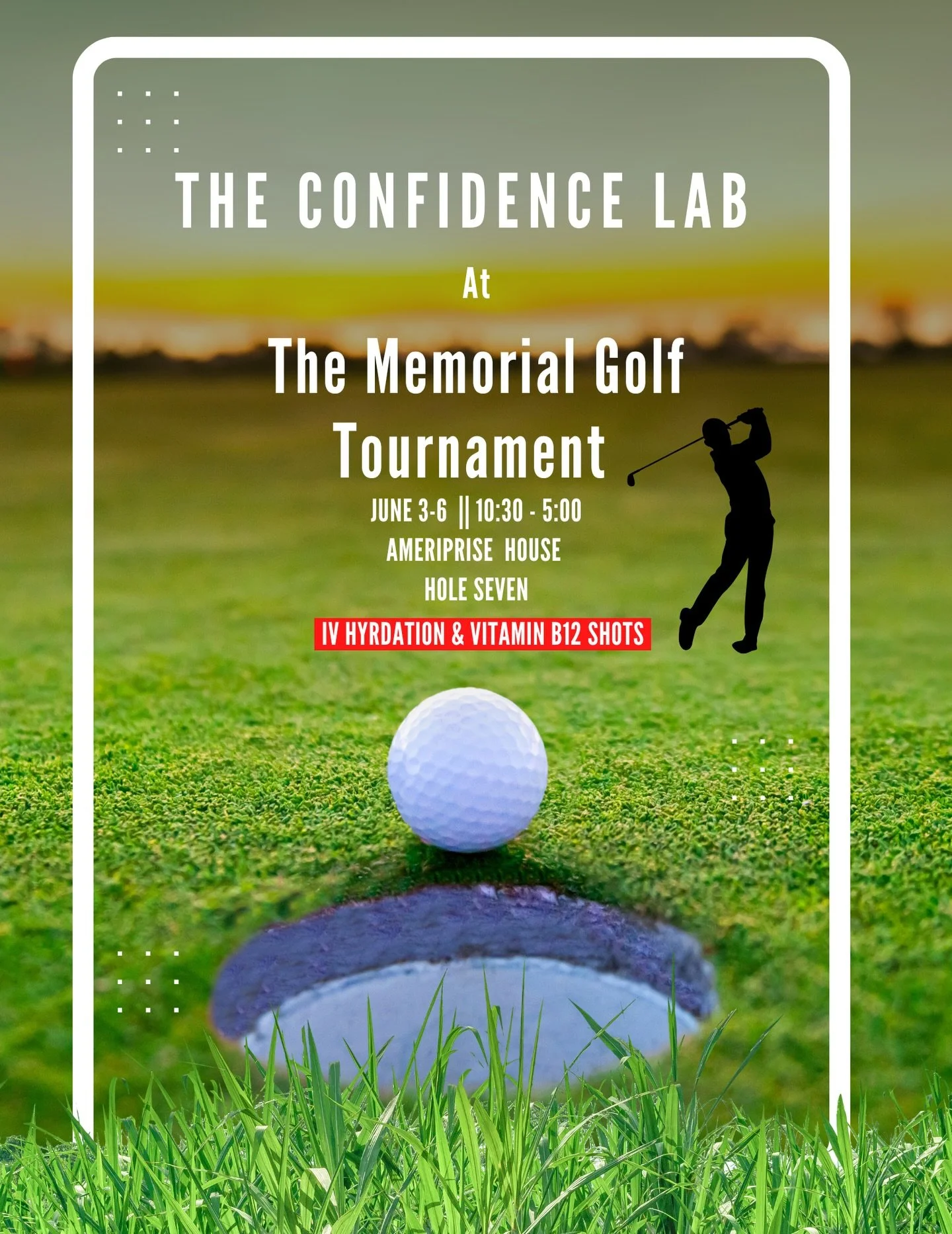 Experience The Confidence Lab at The Memorial Tournament ⛳✨

Join us June 3-6 at the Ameriprise House, Hole 7, from 10:30 AM to 5:00 PM.

Stop by to learn more about our wellness services and enjoy:
💧 IV Hydration Therapy
⚡ Vitamin B12 Shots

Whethe