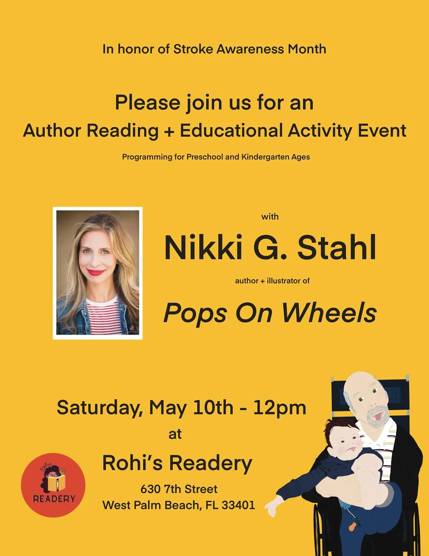 Did you know May is Stroke Awareness Month? Please join us next Saturday, May 10th at 12pm! We will be reading📚, learning ♿️, playing and coloring 🖍️💛 - This event is FREE and for preschool and kindergarten ages. See @rohisreadery for more informa