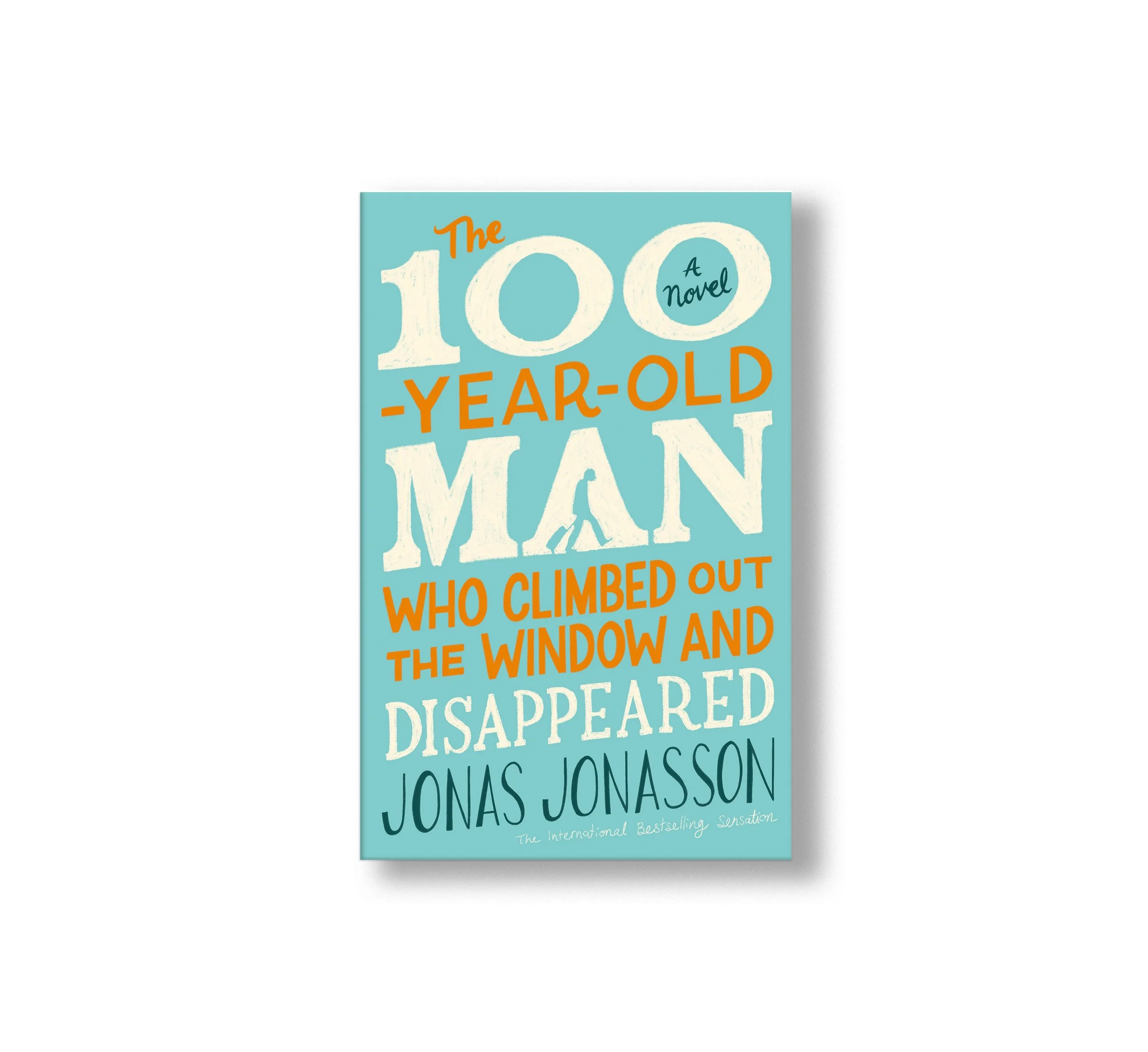 The 100-Year-Old Man Who Climbed Out the Window and Disappeared