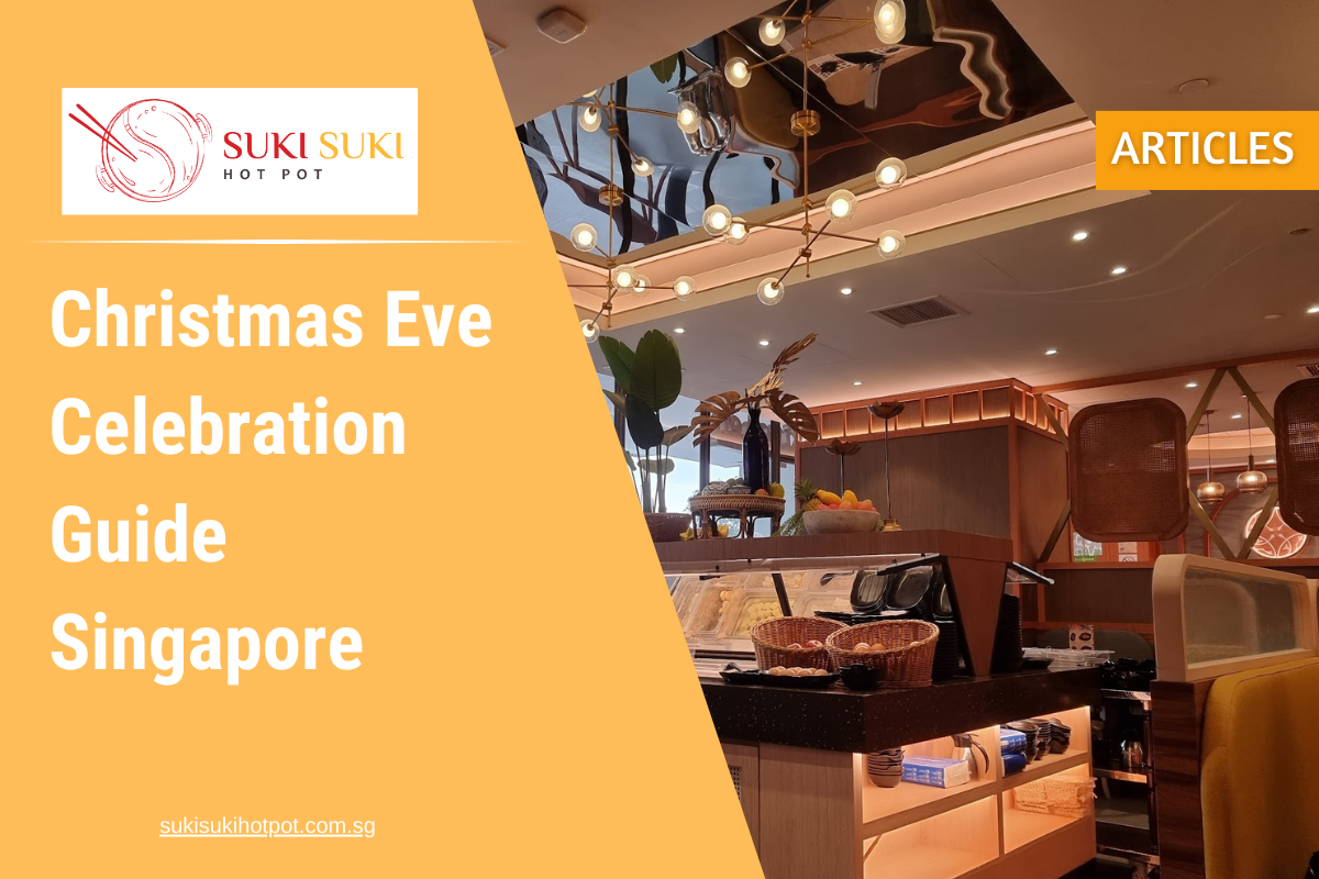 Christmas Eve Celebration Guide Singapore