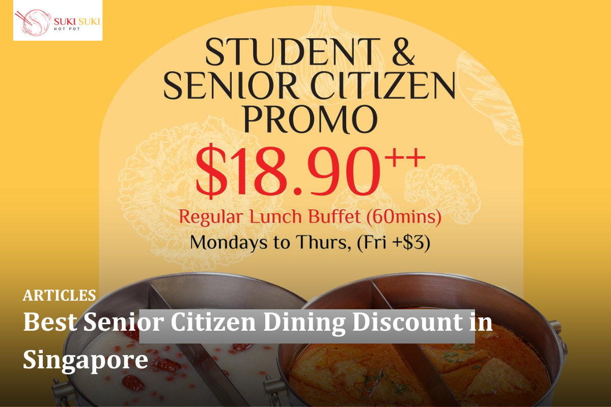 Best Senior Citizen Dining Discount in Singapore