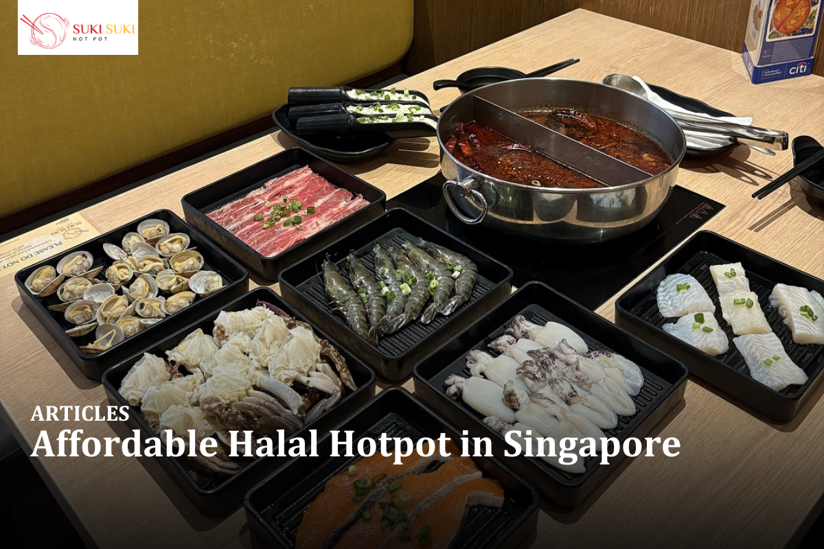 Affordable Halal Hotpot in Singapore