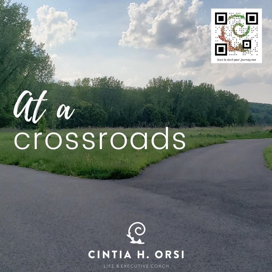 How do you feel at a crossroads?

__________________________________
#cintiaorsicoach #lifecoaching #executivecoaching #teamcoaching #thriveinlife #thriveatwork #fullybeingwithterrariummaking #learningcreatingconnecting #thrivewhileservingothers