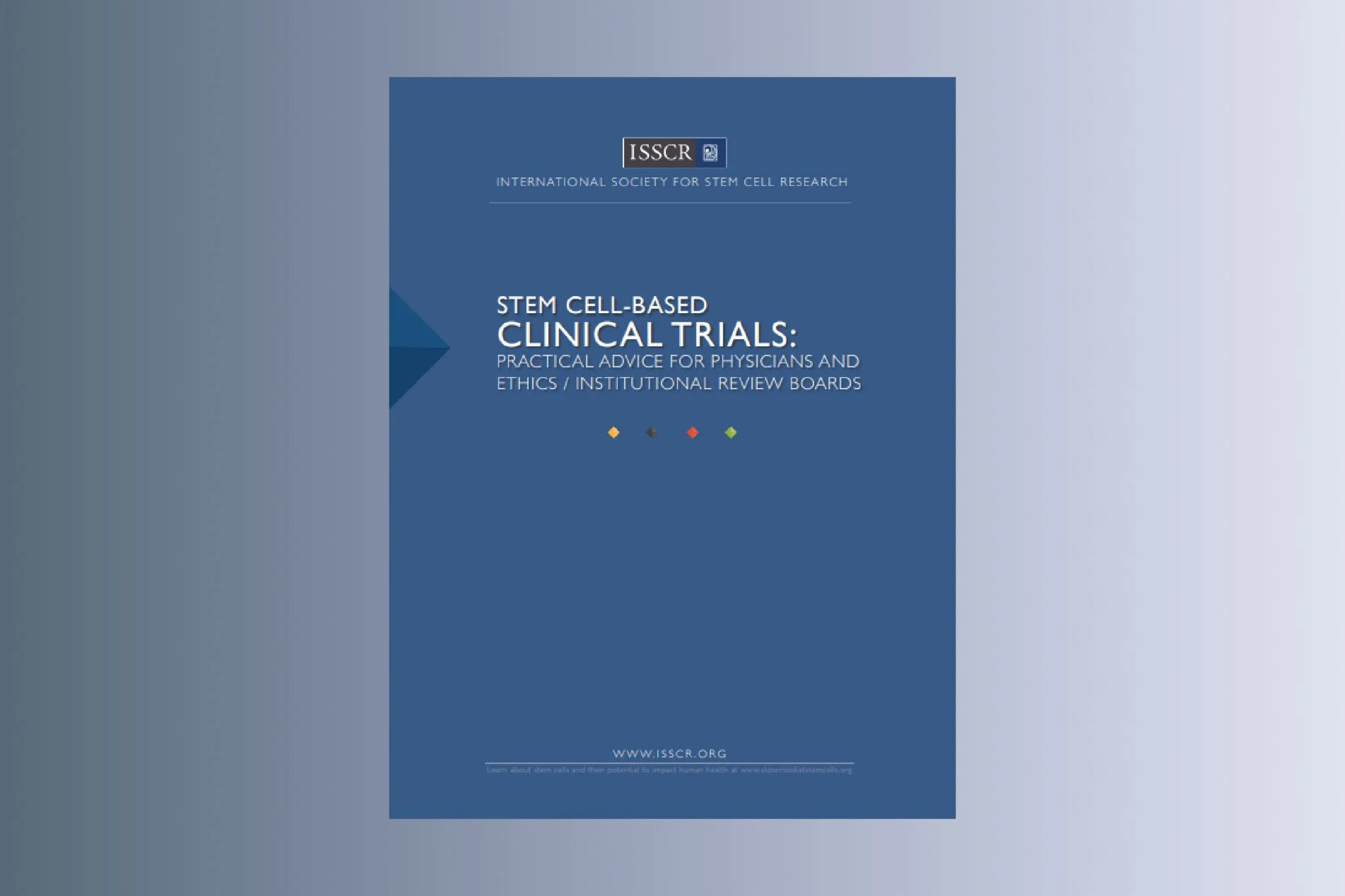 Practical Advice for Physicians and Ethics / Institutional Review Committees